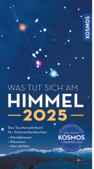 KOSMOS WAS TUT SICH AM HIMMEL 2025 